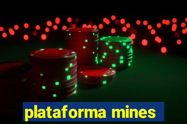 plataforma mines